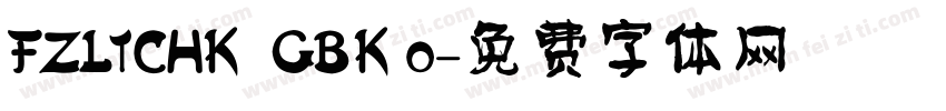 FZLTCHK  GBK 0字体转换